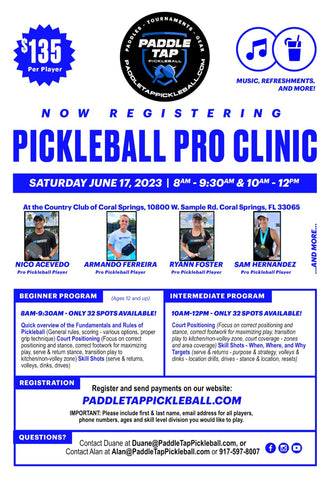 Pro Paddle Tap Clinic 8:00am-9:30am Saturday, June 17th