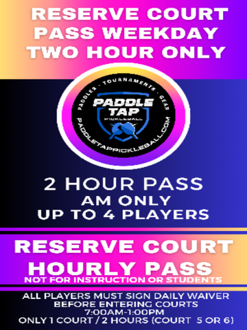 Father's Day Reserve Court Pass 2 Hour Weekday AM Court Rental up to 4 players